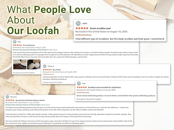 What people love about our loofah