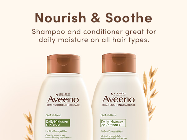 Aveeno Oat Milk Blend dry hair shampoo & conditioner is great for daily moisture for all hair types