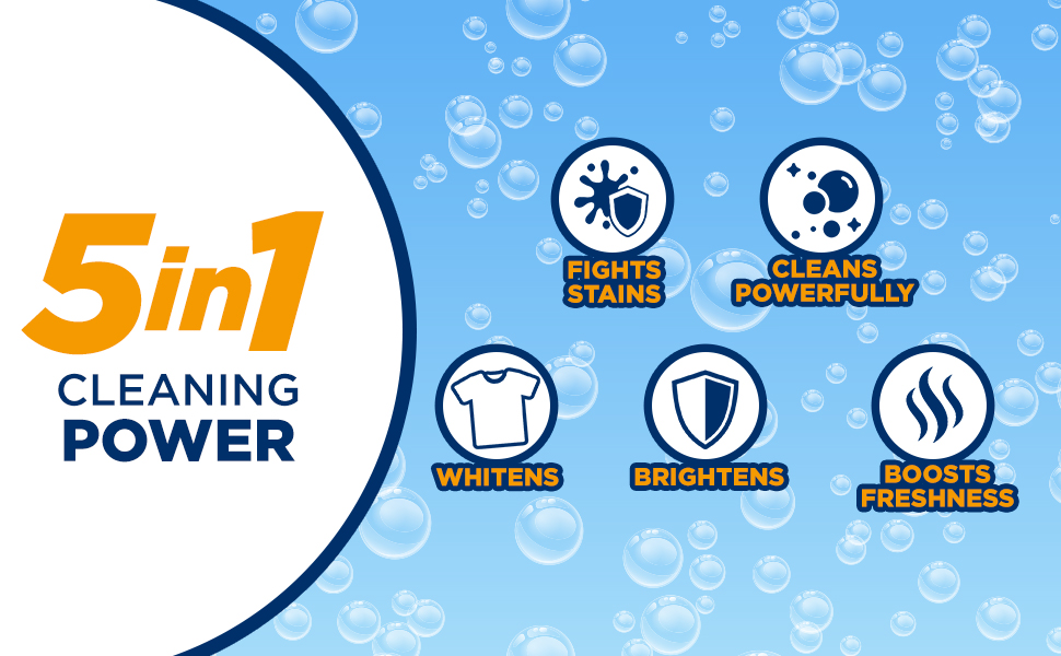 5 in 1 Cleaning Power: Fights Stains, Cleans Powerfully, Whitens, Brightens, Boosts Freshness