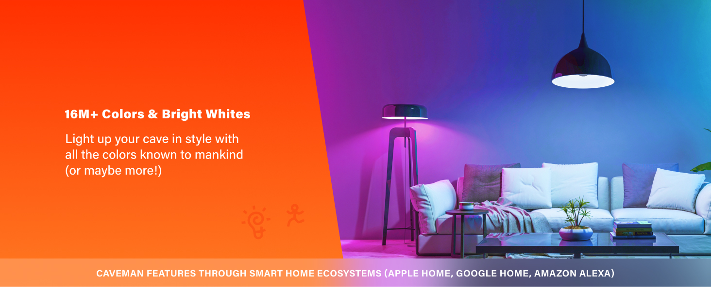 16M+ Colors & Bright Whites