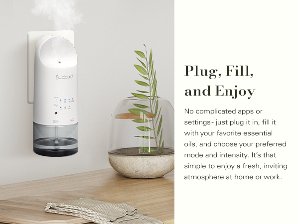 Plug, Fill, and Enjoy