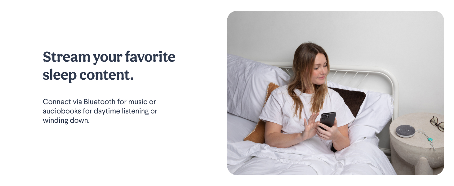 Connect via Bluetooth to stream your favorite content from day to night.