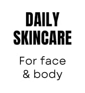 Daily skin care for face and body