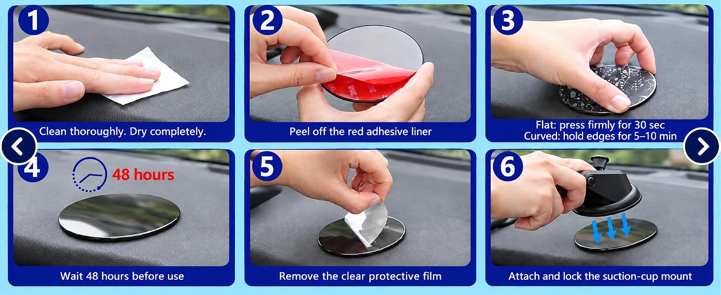 Six installation steps: clean, dry, peel, press, wait 48 hours, remove top film and attach mount.