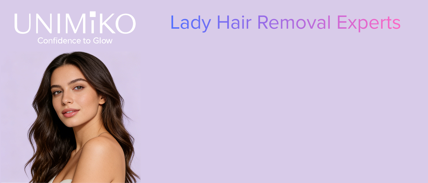 Lady Hair Removal Experts