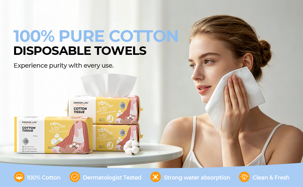 100% pure cotton disposable face towels POMPOM LIFE ultra absorbent gentle skin care tissues