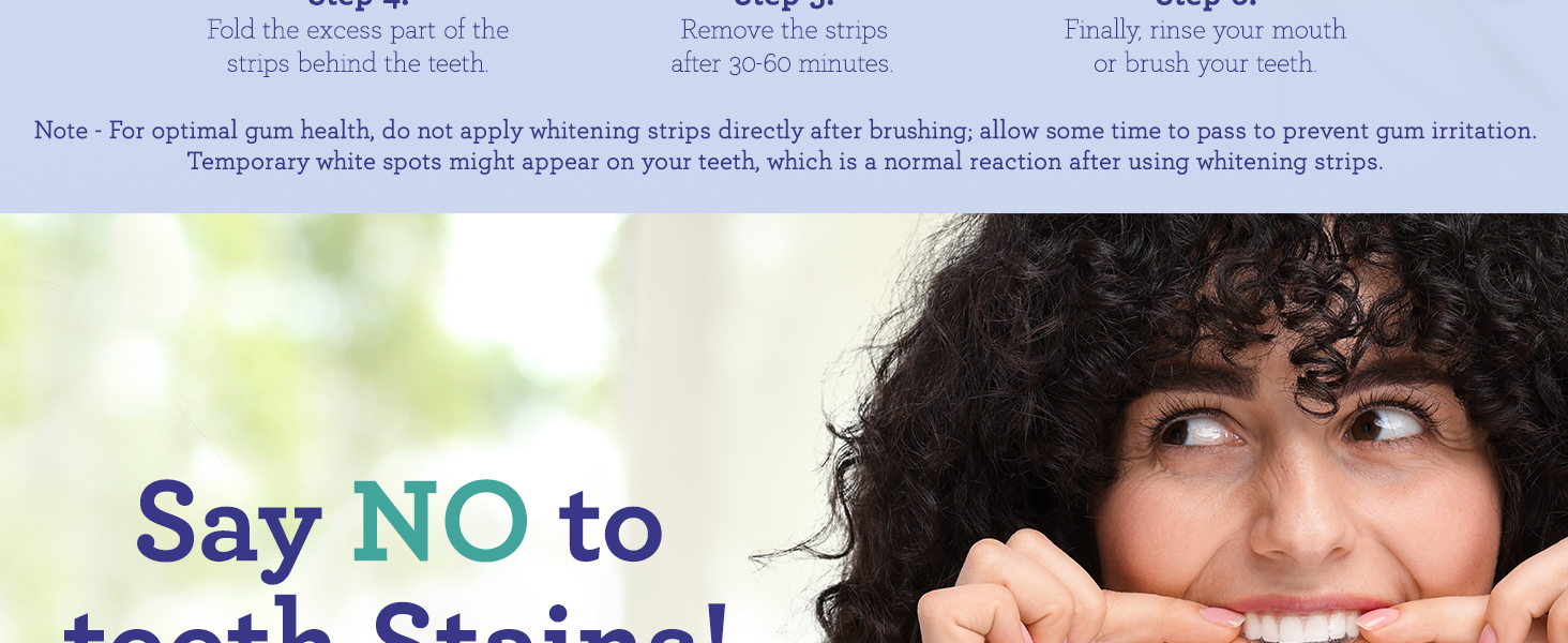 Whitening Strips How to Use Contd