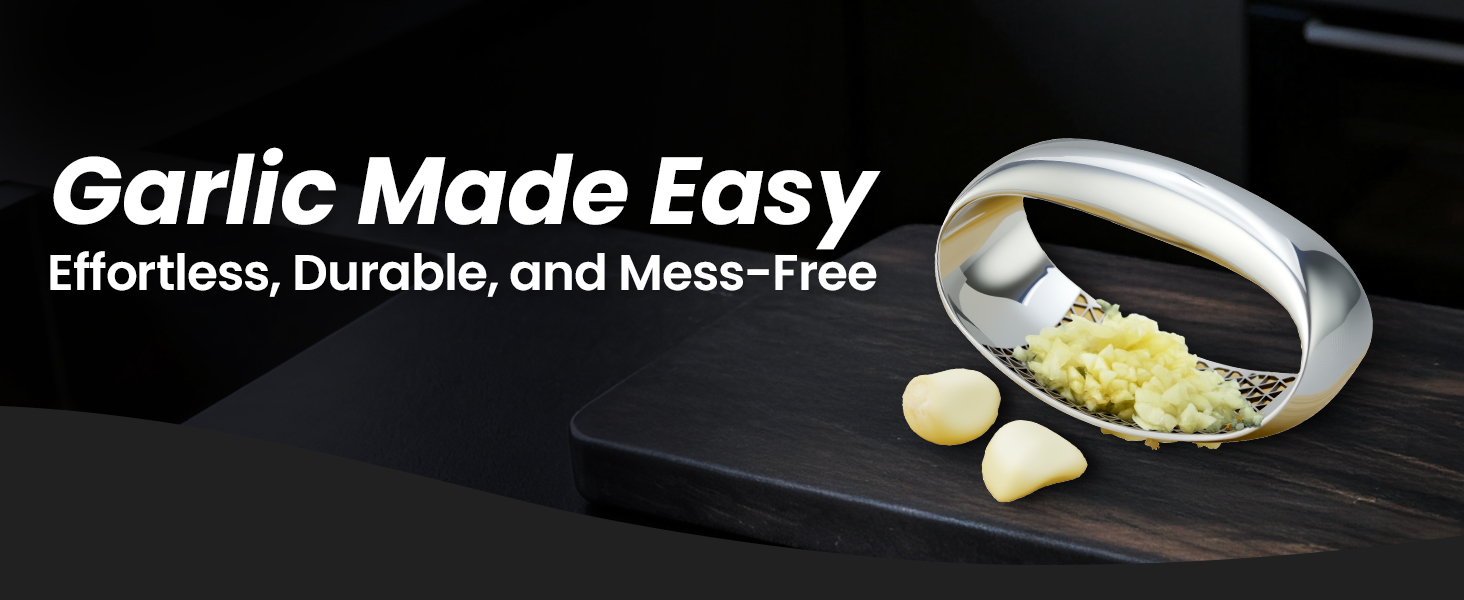 Garlic Made Easy-Effortless, Durable, and Mess-Free