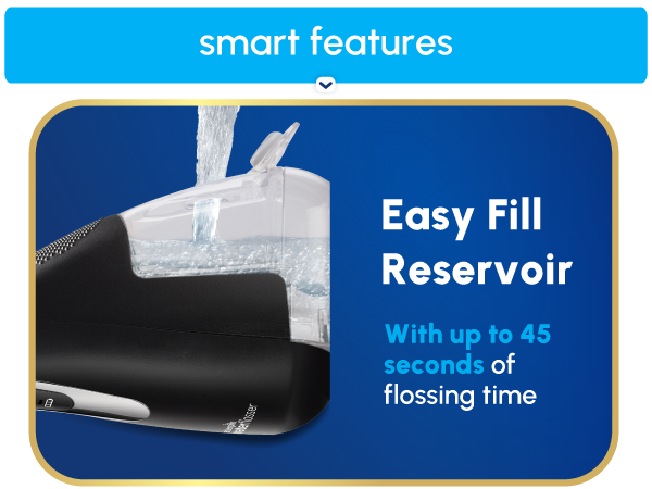 Image of filling Waterpik Cordless Advanced reservoir with text reading easy fill reservoir.