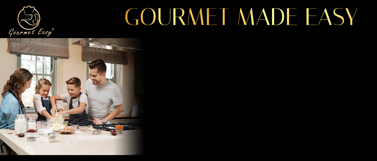 Gourmet Made Easy