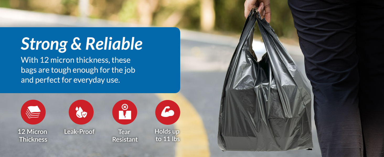 Strong & reliable, 12 micron thickness, durable, leak-proof, tear resistant, holds up to 11lbs