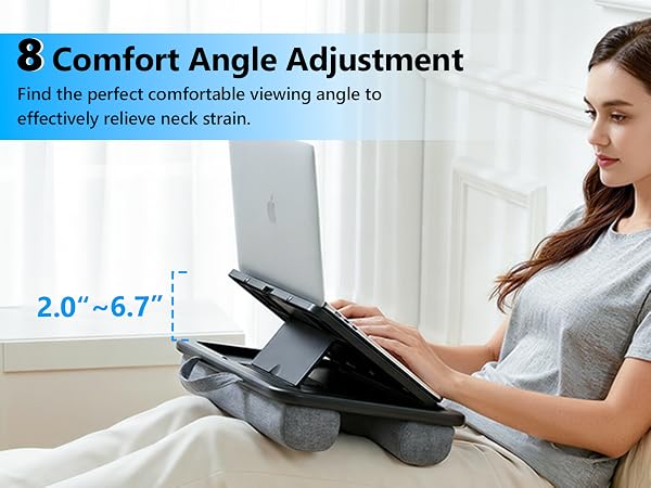 Adjustable Lap Desk, 8 Angles Ergonomic, Soft Cushion, Anti-Slip Baffle Laptop Lap Desk