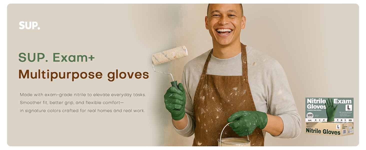 Sup Gloves Made with exam-grade nitrile to elevate everyday tasks Smoother fit