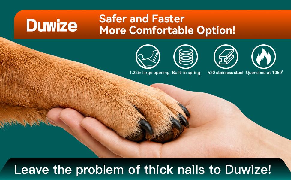 Safer, faster and more comfortable are the reasons to choose Duwize pet nail clippers you can trust!