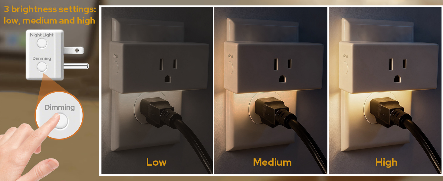 High and low brightness are adjustable.