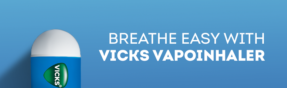 Breathe Easy with Vicks VapoInhaler