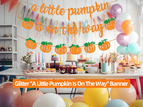 A Little Pumpkin Is On The Way Banner with Pumpkin Garland