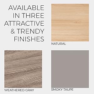 Wood finishes, Natural, Weathered Gray, Solid Taupe