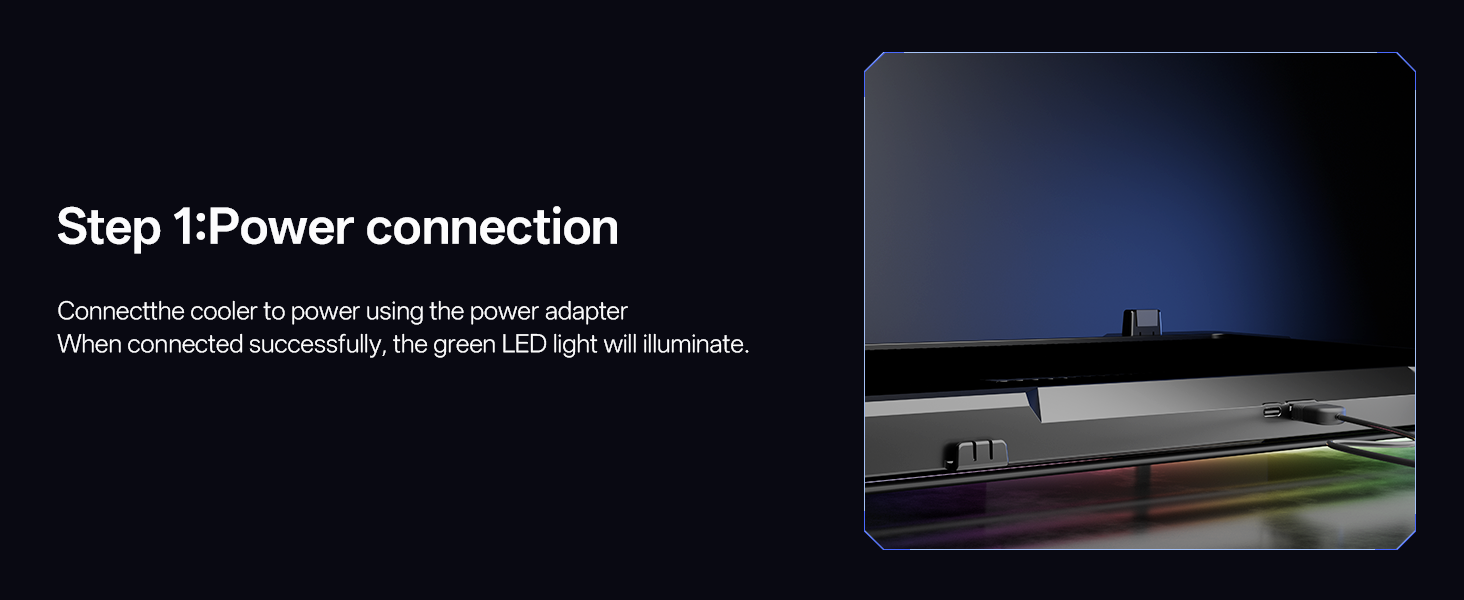 Setp 1:Power connection