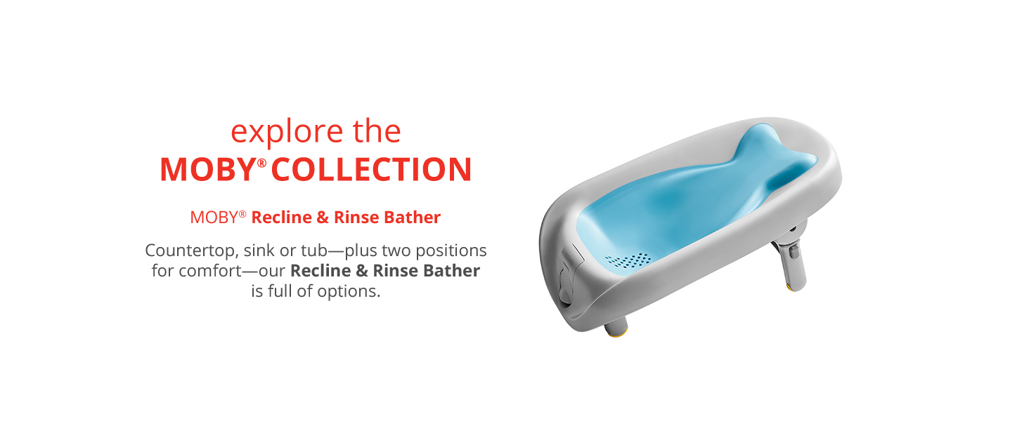 MOBY Recline and Rinse