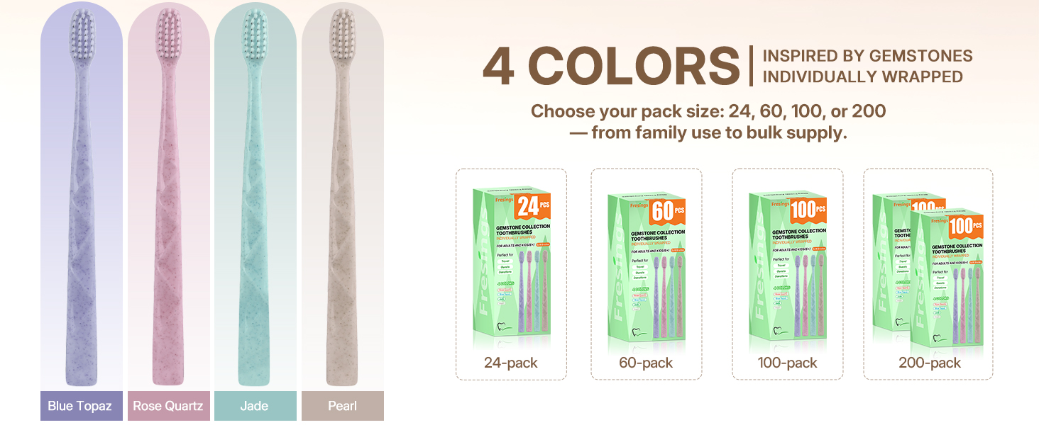 Four gemstone colors, individually wrapped toothbrushes in 24 60 100 or 200 pack sizes