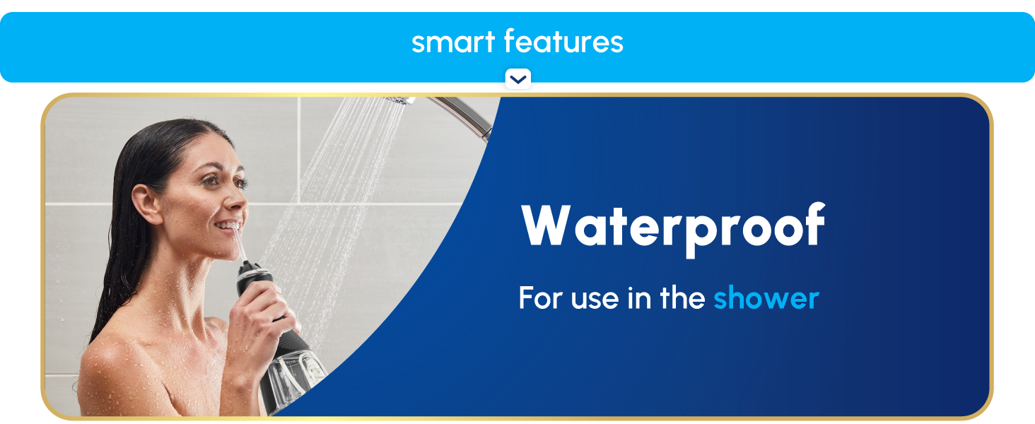 Image of Waterpik Cordless Advanced water flosser with text reading waterproof for use in the shower