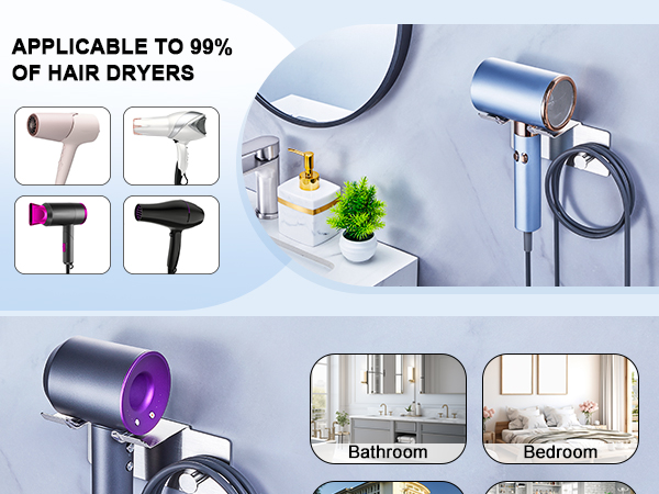 Text reads 'APPLICABLE TO 99% OF HAIR DRYERS'. Product demonstration showing hair dryer holder mounted in bathroom and bedroom settings with various dryer styles.