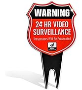 Warning 24 Hour Video Surveillance Sign - No Trespassing Outdoor Signage - Heavy Duty Ground Stak...