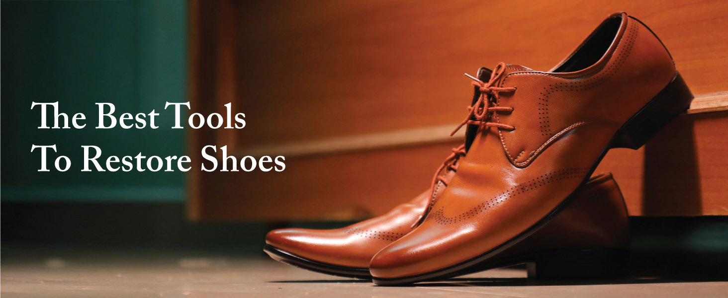 the best tools to restore and shine shoes and boots leather and suede