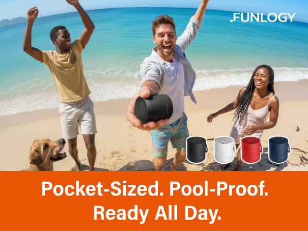 FUNLOGY Portable Mini2 Pocket-Sized. Pool-Proof. Ready All Day.