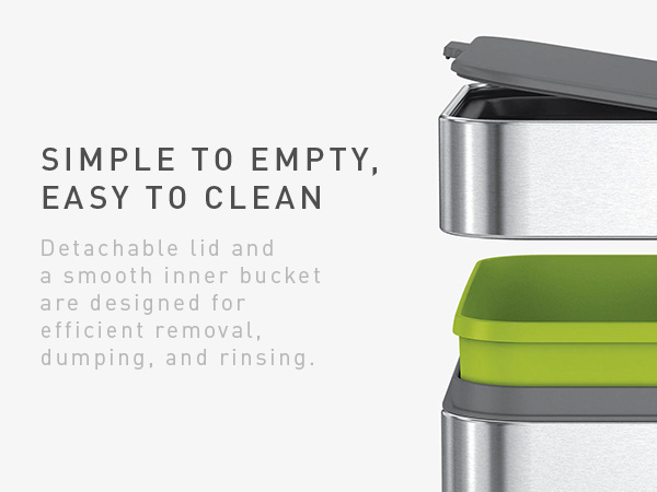 Simple to Empty, Easy to Clean | Detachable lid and smooth inner bucket