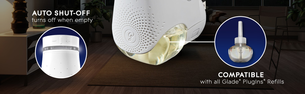 Auto shut-off turns off when empty / Compatible with all Glade Pluglns Refills