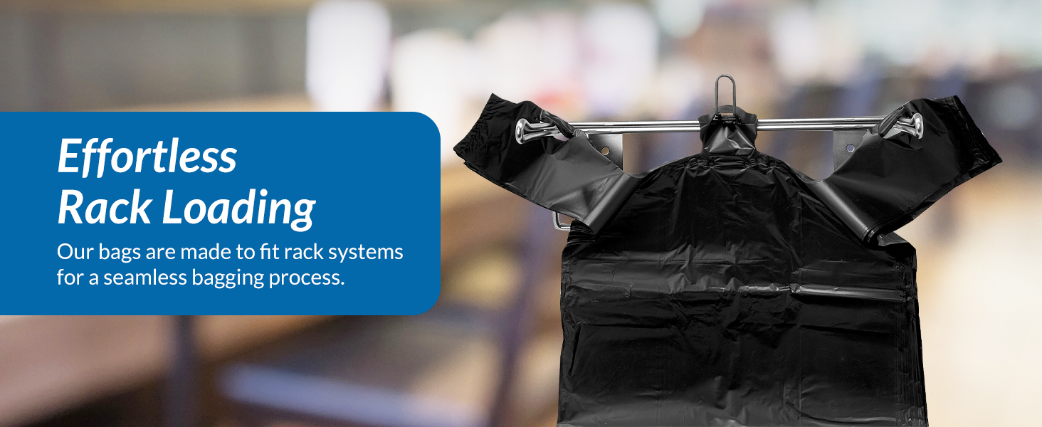 Effortless Rack Loading, seamless bagging process, made to fit rack systems
