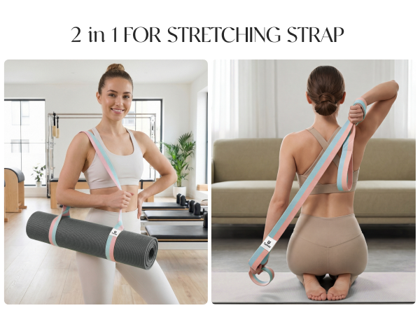 2 in 1 FOR STRETCHING STRAP