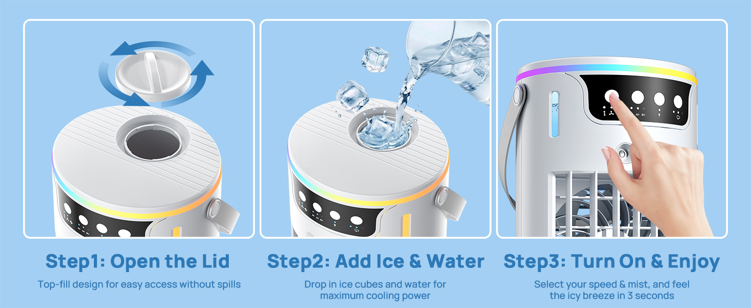 Top-fill desk top ac 3 steps: open lid, add ice water, and enjoy instant icy mist