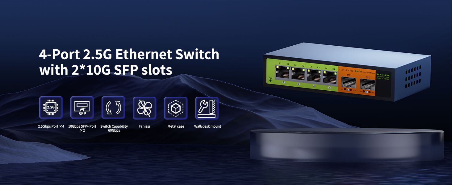 4-Port 2.5G Ethernet Switch with 2*10G SFP slots 10Gbps SFP+ Port ×2 Backplan Bandwith 60Gbps