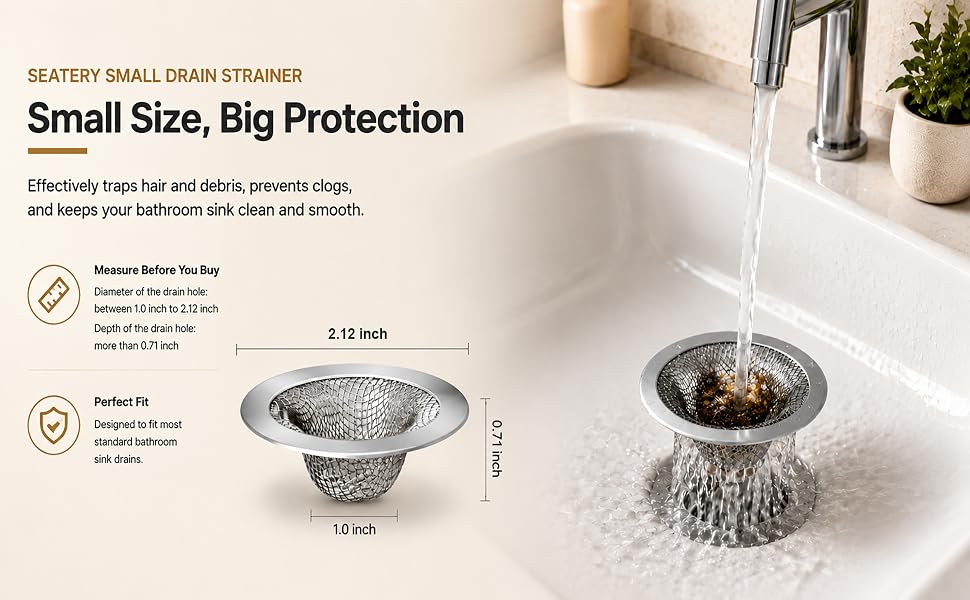 small size strainer designed to fit most stardard bathroom sink drains
