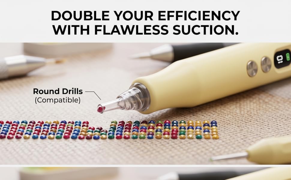 DOUBLE YOUR EFFICIENCYWITH FLAWLESS SUCTION