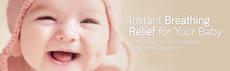 Instant breathing relief for your baby with LittleTora Rechargeable Baby Nasal Aspirator!
