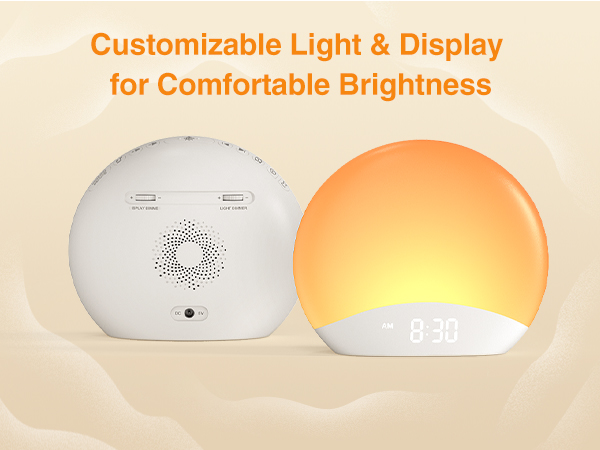 Customizable Light & Display for Comfortable Brightness