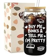 Mikopei Book Lovers Gifts for Women, Buy Me Books&Tell Me I'm Pretty Glass Cup with Lid and Straw...