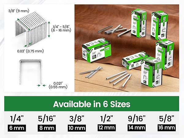 We have 6 lengths of staples for our 22 gauge 3/8-inch 9.1 mm crown wide staples