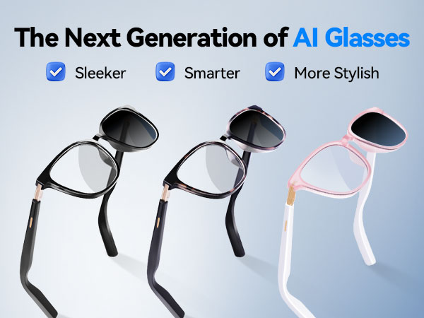 The Next Generation of AI Glasses