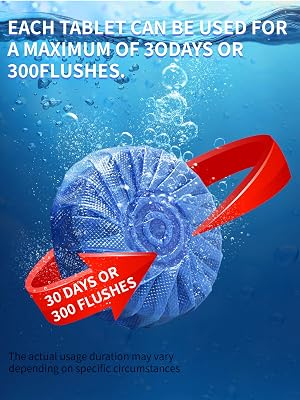 EACH TABLET CAN BE USEDFOR A MAXIMUM OF 3ODAYS OR 300FLUSHES