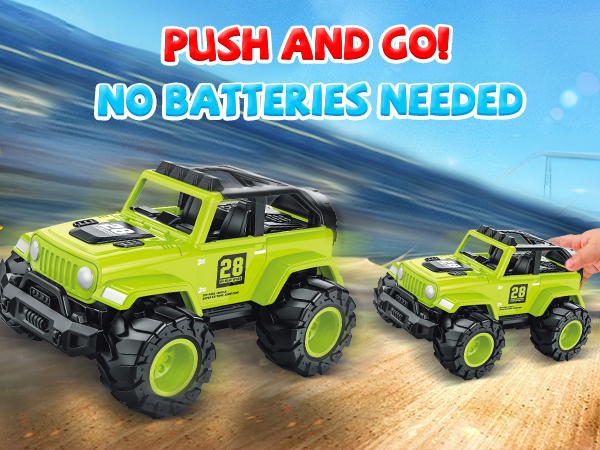 PUSH AND GO! NO BATTERIES NEEDED