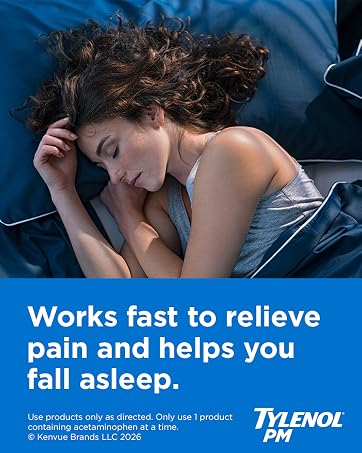 Tylenol PM works fast to relieve pain and helps you fall aslepp. Use product only as directed.