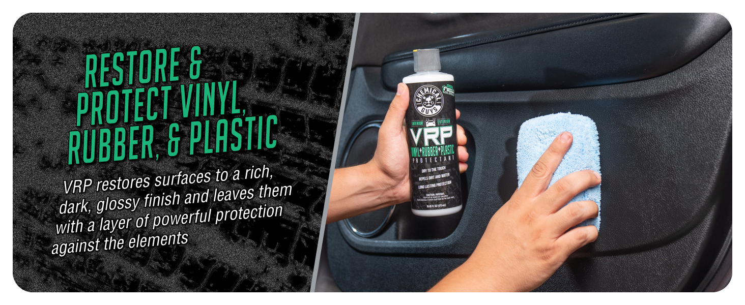 VRP, protect vinyl, rubber, & plastic, car detailing from Chemical Guys