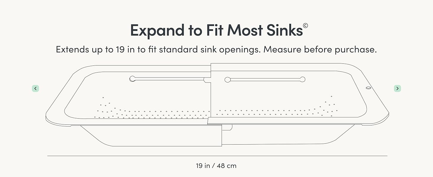 Diagram showing sink colander expanded to 19 inches to fit standard sink openings