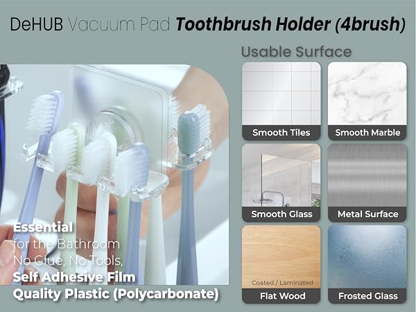 10 DeHUB Vacuum Pad Toothbrush Holder (4brush) VTB4-CC60 PA+ 600