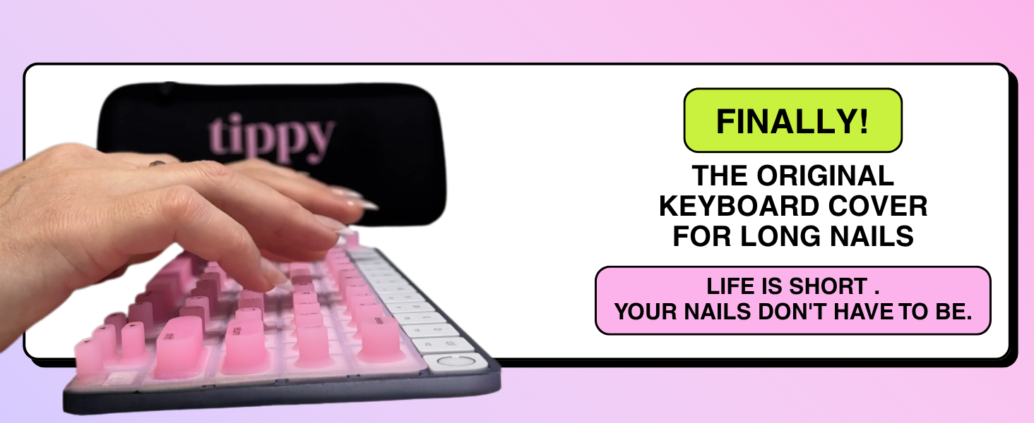 Finally! Keyboard cover for long nails